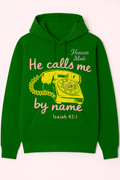 He Calls Me By Name Hoodie
